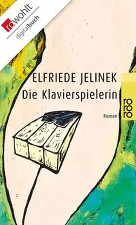 Jelinek | Die Klavierspielerin | E-Book | sack.de