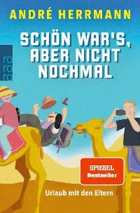 Herrmann |  Schön war's, aber nicht nochmal | eBook | Sack Fachmedien