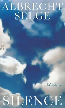 Selge |  Silence | eBook | Sack Fachmedien