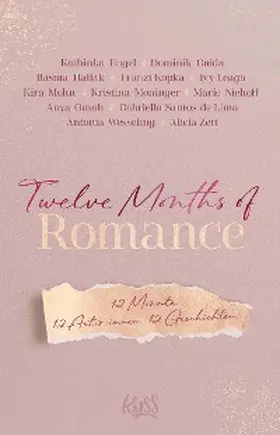 Engel / Santos de Lima / Wesseling |  Twelve Months of Romance | eBook | Sack Fachmedien