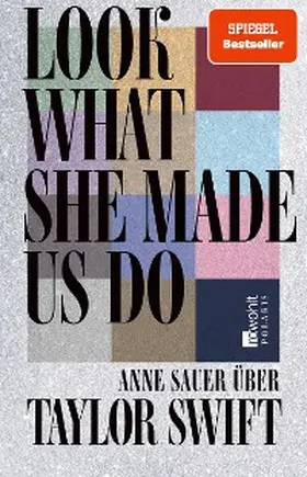 Sauer |  Look What She Made Us Do | eBook | Sack Fachmedien