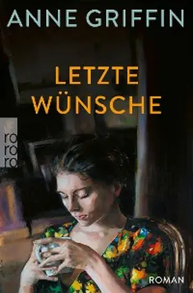 Griffin |  Letzte Wünsche | eBook | Sack Fachmedien