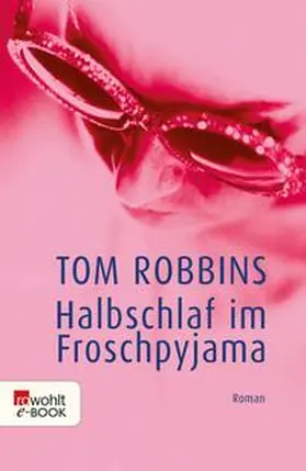 Robbins |  Halbschlaf im Froschpyjama | eBook | Sack Fachmedien