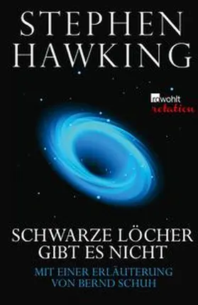 Hawking |  Schwarze Löcher gibt es nicht | eBook | Sack Fachmedien