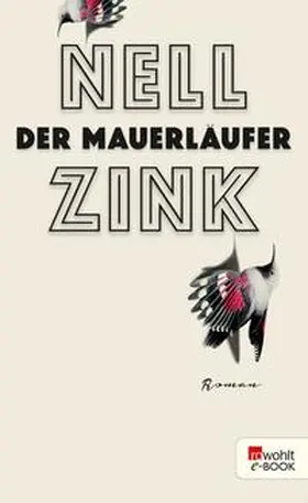 Zink |  Der Mauerläufer | eBook | Sack Fachmedien