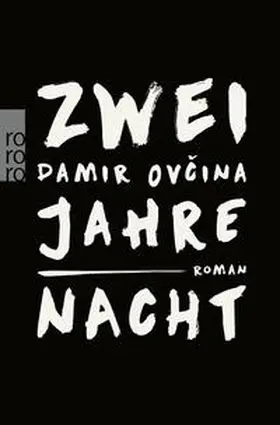 Ovcina / Ovcina |  Zwei Jahre Nacht | eBook | Sack Fachmedien
