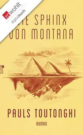 Toutonghi |  Die Sphinx von Montana | eBook | Sack Fachmedien