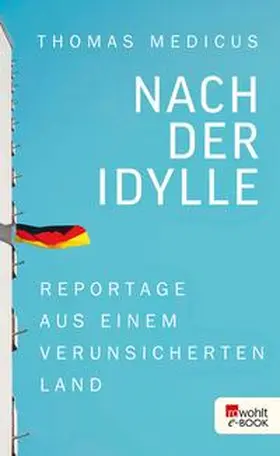 Medicus |  Nach der Idylle | eBook | Sack Fachmedien