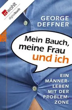 Deffner |  Mein Bauch, meine Frau und ich | eBook | Sack Fachmedien