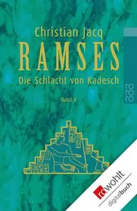 Jacq |  Ramses: Die Schlacht von Kadesch | eBook | Sack Fachmedien