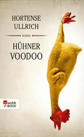 Ullrich |  Hühner Voodoo | eBook | Sack Fachmedien