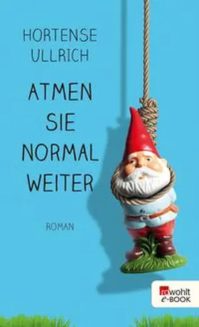 Ullrich |  Atmen Sie normal weiter | eBook | Sack Fachmedien
