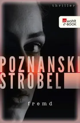 Poznanski / Strobel |  Fremd | eBook | Sack Fachmedien