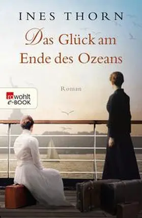 Thorn |  Das Glück am Ende des Ozeans | eBook | Sack Fachmedien