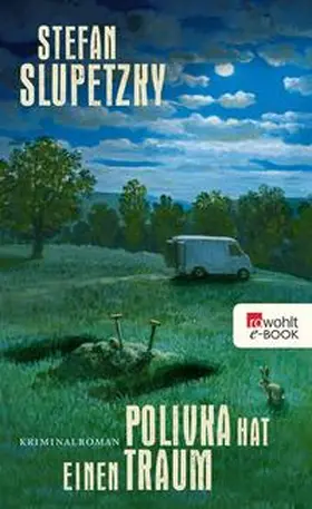 Slupetzky | Polivka hat einen Traum | E-Book | sack.de