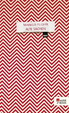 Flohr |  Alte Sachen | eBook | Sack Fachmedien