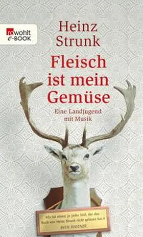 Strunk | Fleisch ist mein Gemüse | E-Book | www2.sack.de