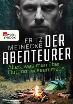 Meinecke | Der Abenteurer | E-Book | www2.sack.de