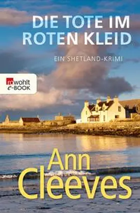 Cleeves |  Die Tote im roten Kleid | eBook | Sack Fachmedien