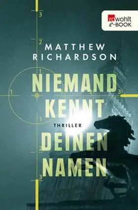 Richardson |  Niemand kennt deinen Namen | eBook | Sack Fachmedien