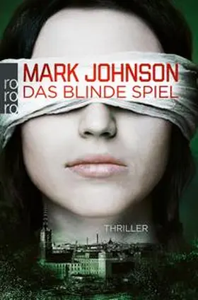 Johnson |  Das blinde Spiel | eBook | Sack Fachmedien