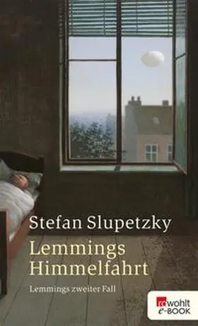 Slupetzky |  Lemmings Himmelfahrt: Lemmings zweiter Fall | eBook | Sack Fachmedien