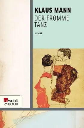 Mann | Der fromme Tanz | E-Book | sack.de