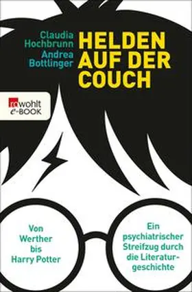 Hochbrunn / Bottlinger | Helden auf der Couch | E-Book | www2.sack.de