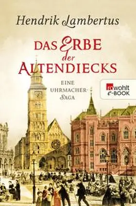 Lambertus | Das Erbe der Altendiecks | E-Book | www2.sack.de