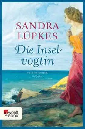 Lüpkes | Die Inselvogtin | E-Book | www2.sack.de