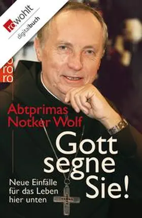 Wolf |  Gott segne Sie! | eBook | Sack Fachmedien