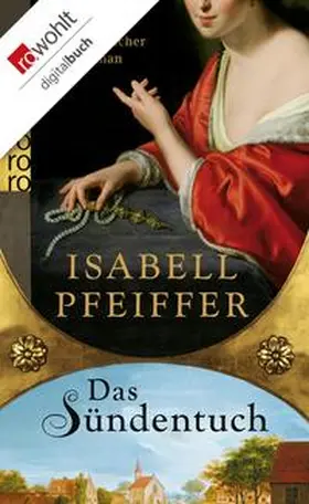 Pfeiffer |  Das Sündentuch | eBook | Sack Fachmedien