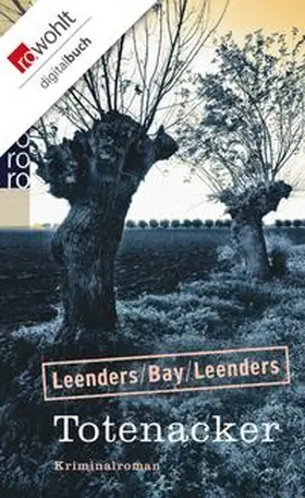 Leenders / Bay |  Totenacker | eBook | Sack Fachmedien
