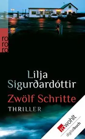 Sigurdardóttir |  Zwölf Schritte | eBook | Sack Fachmedien
