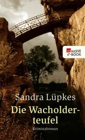 Lüpkes |  Die Wacholderteufel | eBook | Sack Fachmedien
