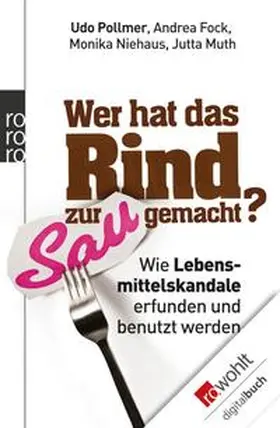 Pollmer / Niehaus / Fock |  Wer hat das Rind zur Sau gemacht? | eBook | Sack Fachmedien