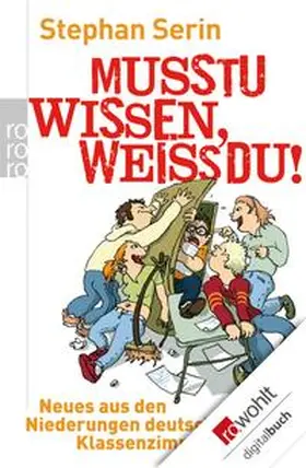 Serin |  Musstu wissen, weißdu! | eBook | Sack Fachmedien