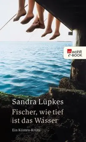 Lüpkes |  Fischer, wie tief ist das Wasser | eBook | Sack Fachmedien