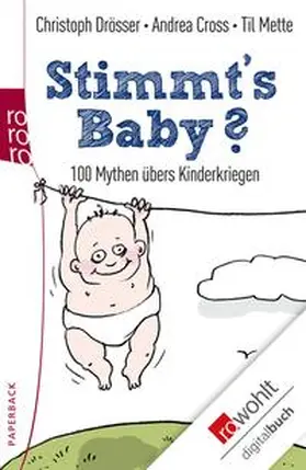 Drösser / Cross / Mette |  Stimmt's Baby? | eBook | Sack Fachmedien