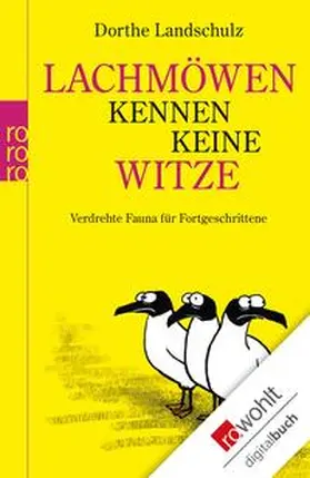 Landschulz |  Lachmöwen kennen keine Witze | eBook | Sack Fachmedien