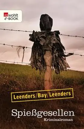 Leenders / Bay |  Spießgesellen | eBook | Sack Fachmedien