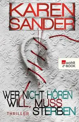 Sander |  Wer nicht hören will, muss sterben | eBook | Sack Fachmedien
