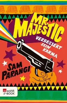 Parangi |  Mr. Majestic verbessert sein Karma | eBook | Sack Fachmedien