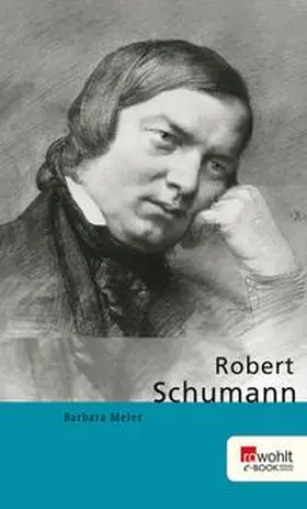 Meier |  Robert Schumann | eBook | Sack Fachmedien