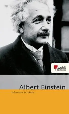Wickert | Albert Einstein | E-Book | www2.sack.de