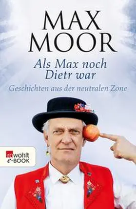 Moor |  Als Max noch Dietr war | eBook | Sack Fachmedien