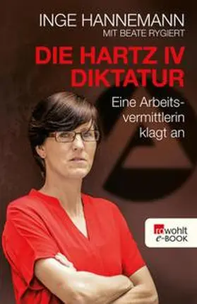 Hannemann |  Die Hartz-IV-Diktatur | eBook | Sack Fachmedien