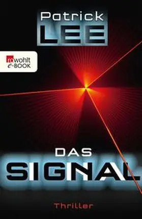 Lee |  Das Signal | eBook | Sack Fachmedien