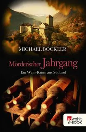 Böckler |  Mörderischer Jahrgang | eBook | Sack Fachmedien