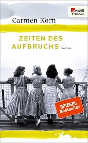 Korn |  Zeiten des Aufbruchs | eBook | Sack Fachmedien